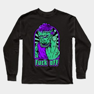 F*uck Off Long Sleeve T-Shirt